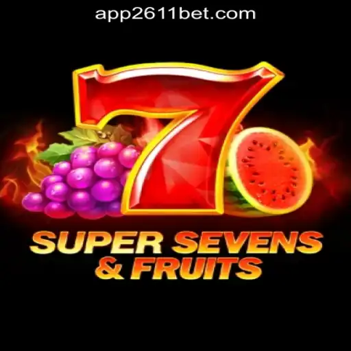 Exploring the Exciting World of 7SuperSevensFruits at 2611BET Online Cassino Brasil #1