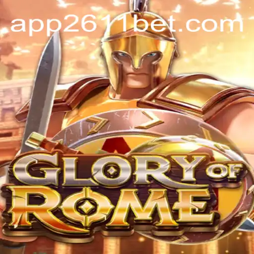 Exploring the Ancient World of 'GloryofRome' and 2611BET Online Cassino Experience